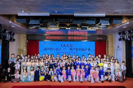 童韵端午双节共庆，美育之花绽放校园——深圳市碧波小学社团成果嘉年华圆满举行